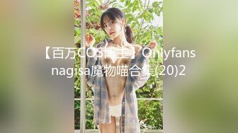 【新片速遞】跟表妹开房，清纯乖巧又可爱被小哥快调教成欲女了，温柔的舔弄大鸡巴，让小哥用按摩棒玩的直叫，各种抽插[517MB/MP4/45:07]