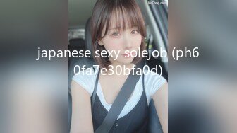 japanese sexy solejob (ph60fa7e30bfa0d)