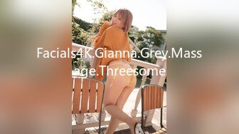 Facials4K.Gianna.Grey.Massage.Threesome