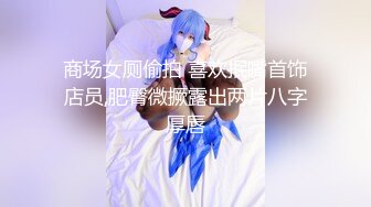 与十八岁大一学妹开房啪啪