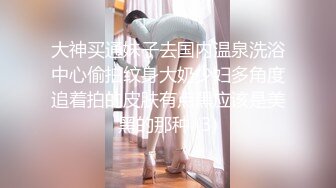 【某某门事件】 四川传媒学极品院女神美女私拍及啪啪视频被渣男曝光！