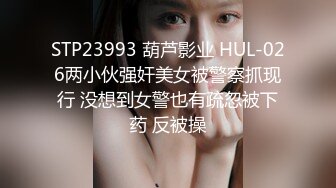 乌克兰网黄女神Mila Azul 长腿尤物尽显运动魅力 绝美身材自慰扣穴 比赤木晴子还甜！