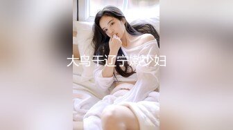 -高颜值美女深 啊啊好深 身材苗条 还口货超好 撅着屁屁被猛怼