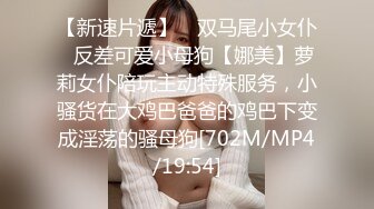 极品王炸 约炮实拍大屌战神Azx开发肛交170舞蹈系纤细女友终极版 多姿势女主超耐操