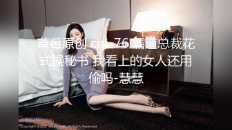 逼毛浓密性感的高颜值美女 龙雪儿超大尺度自拍被摄影师脱肉丝拿自慰棒一边搞 一边草