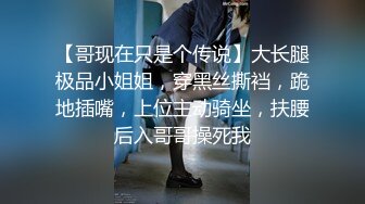 大二处女说她可以口交肛交,骚逼留给男友