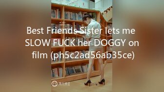 Best Friends Sister lets me SLOW FUCK her DOGGY on film (ph5c2ad56ab35ce)