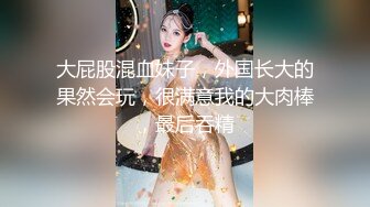 粗大阳具爆玩饱满美鲍-女神丝丝