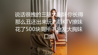 [MP4/ 2.34G]&nbsp;&nbsp; 巨乳骚女友和男友激情啪啪 无套暴力抽插淫声浪叫不止 操的巨乳乱颤 连操两炮干尿了